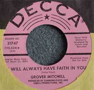 Grover Mitchell  - I Will Always Have Faith In You / Someone's Knockin' At  ...