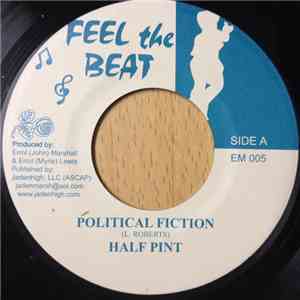 Half Pint  - Political Fiction