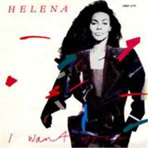 Helena - I Want You