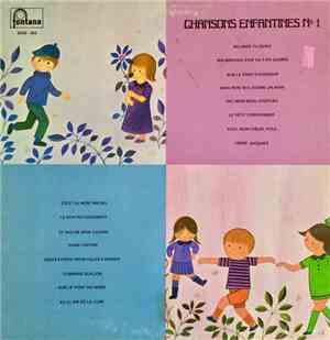 Jacqueline Lemay, Angèle Arsenault, Edith Butler - Chansons Enfantines No 1