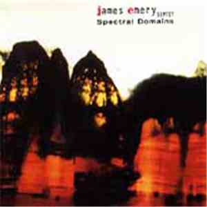 James Emery Septet - Spectral Domains