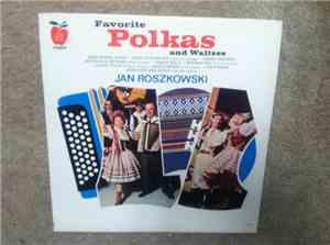 Jan Roszkowski - Favorite Polkas And Waltzes
