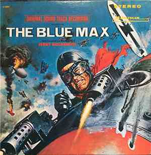 Jerry Goldsmith - The Blue Max
