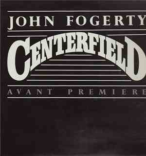 John Fogerty - Centerfield