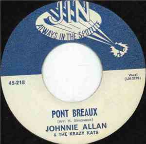 Johnnie Allan & The Krazy Kats - Pont Breaux