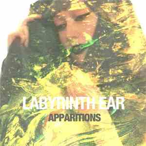 Labyrinth Ear - Apparitions EP