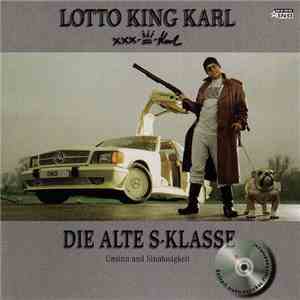Lotto King Karl - Die Alte S-Klasse - Unsinn Und Sinnlosigkeit