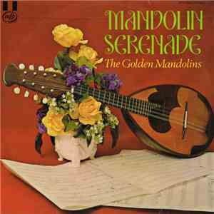 Mandolin Serenaders - Golden Mandolin Serenade