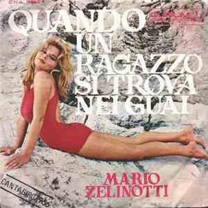 Mario Zelinotti - Quando Un Ragazzo Si Trova Nei Guai