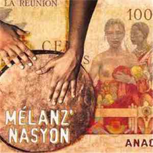 Mélanz' Nasyon - Anao