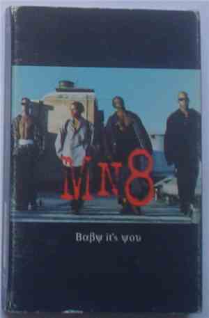 MN8 - Baby It's You