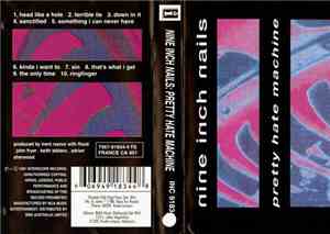 Nine Inch Nails - Pretty Hate Machine