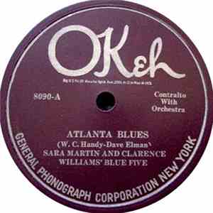 Sara Martin And Clarence Williams' Blue Five - Atlanta Blues / Blind Man Bl ...