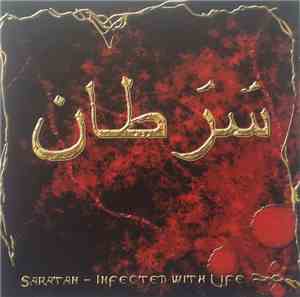 Saratan - Infected With Life