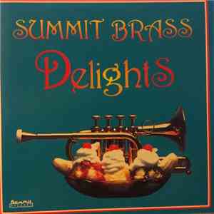 Summit Brass - Delights