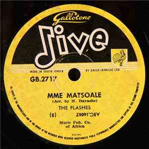 The Flashes  - We Motsoala / Mme Matsoale