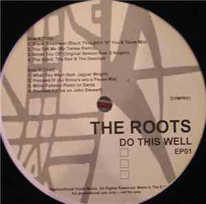 The Roots - Do This Well EP01