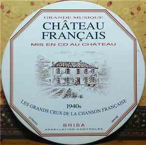 Various - Grande Musique Chateau Francais Mis En Cd Au Chateau