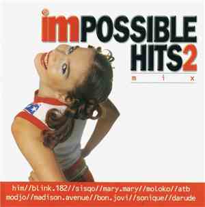 Various - Impossible Hits 2