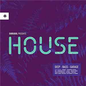 Various - SubSoul Presents House
