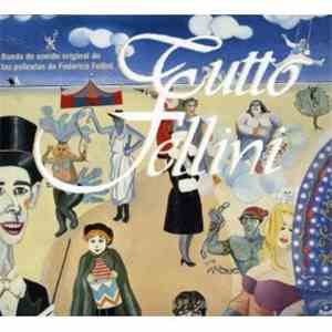 Various - Tutto Fellini (Original Soundtracks)