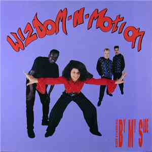 Wizdom-N-Motion - Keep Standing (By My Side)