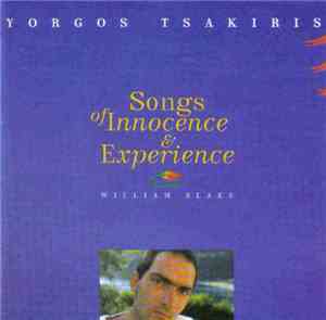 Yorgos Tsakiris, William Blake - Songs Of Innocence & Experience