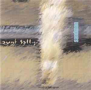 Aunt Sally - Sandman