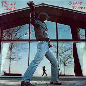 Billy Joel - Glass Houses