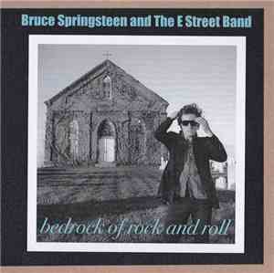 Bruce Springsteen - Bedrock Of Rock And Roll