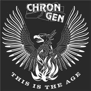 Chron Gen - This Is The Age