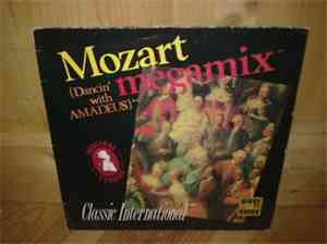 Classic International - Mozart Megamix (Dancin’With Amadeus)