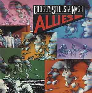 Crosby, Stills & Nash - Allies