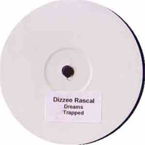 Dizzee Rascal - Dreams / Trapped