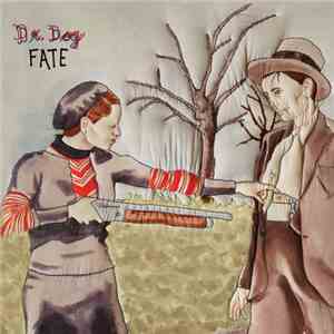 Dr. Dog - Fate