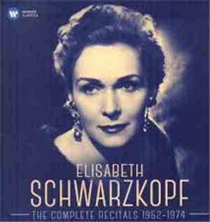 Elisabeth Schwarzkopf - The Complete Recitals 1952-1974