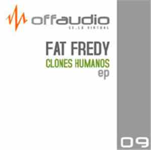Fat Fredy - Clones Humanos EP