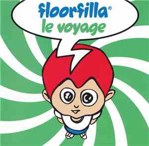 Floorfilla - Le Voyage
