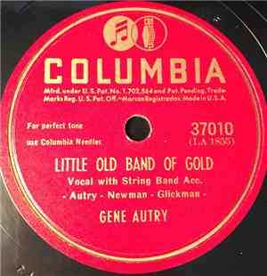 Gene Autry - Back In The Saddle Again/ Little Old Band Of Gold