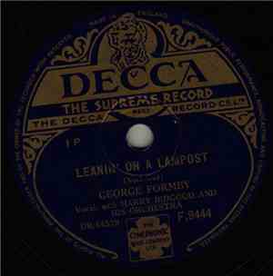 George Formby With Harry Bidgood And His Orchestra - Leanin' On A Lampost / ...