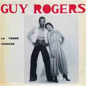 Guy Rogers - La Femme Chinoise