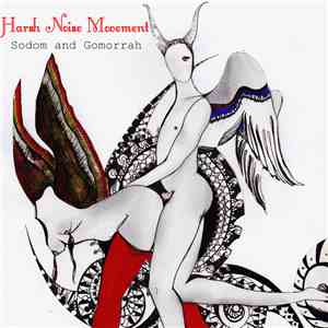 Harsh Noise Movement - Sodom and Gomorrah