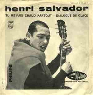 Henri Salvador - Tu Me Fais Chaud