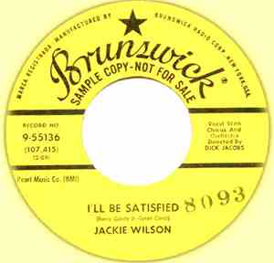 Jackie Wilson - I'll Be Satisfied