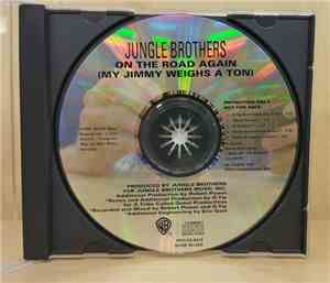 Jungle Brothers - On The Road Again (My Jimmy Weighs A Ton)