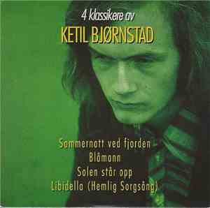 Ketil Bjørnstad - 4 Klassikere Av Ketil Bjørnstad