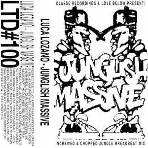 Luca Lozano - Junglish Massive