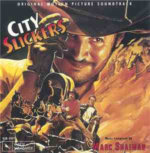 Marc Shaiman - City Slickers (Motion Picture Soundtrack)