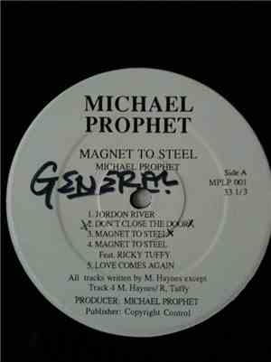 Michael Prophet - Magnet To Steel