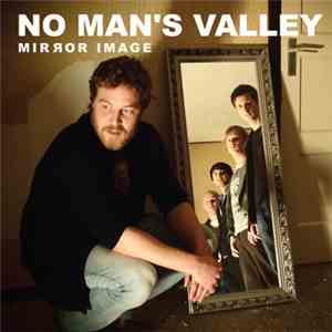 No Man's Valley  - Mirror Image